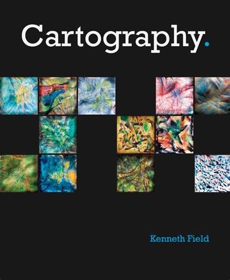 The Art And Science Of Cartography