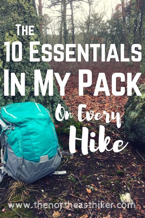 the 10 essentials in my pack on every day hike hiking essentials hiking tips camping essentials