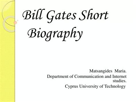 Ppt Bill Gates Short Biography Powerpoint Presentation Free Download