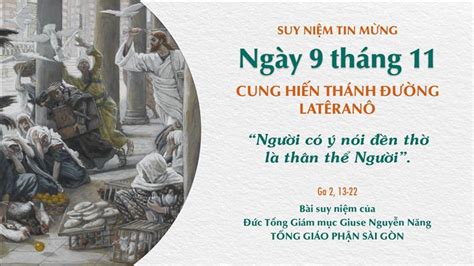 Tgp SÀi GÒntgp Sài Gòn Suy Niệm Tin Mừng Cung Hiến Thánh đường