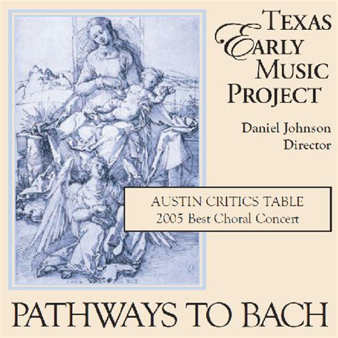 Pathways To Bach Music In Germany In The 17th Century — Texas Early