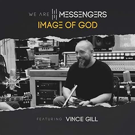 We Are Messengers Image Of God Acoustic Lyrics Genius Lyrics
