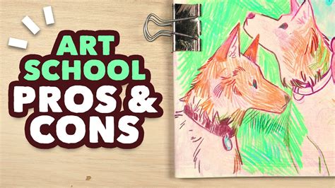 The Pros And Cons Of Art School From An Illustration Graduate Youtube