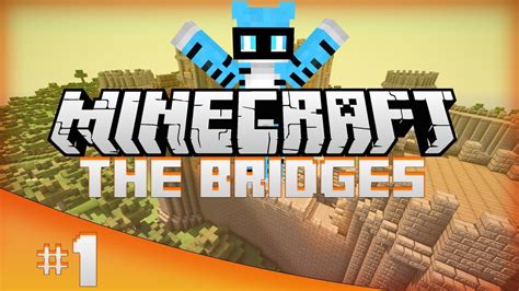 Minecraft Mini Games The Bridges Ep1 Youtube