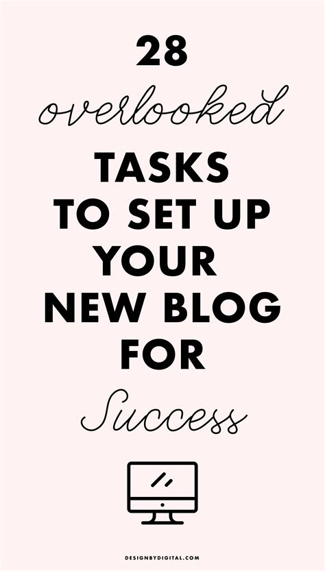 The New Bloggers Checklist 28 Tasks To Set Your Blog Up For Success Business Blog Blog Tips