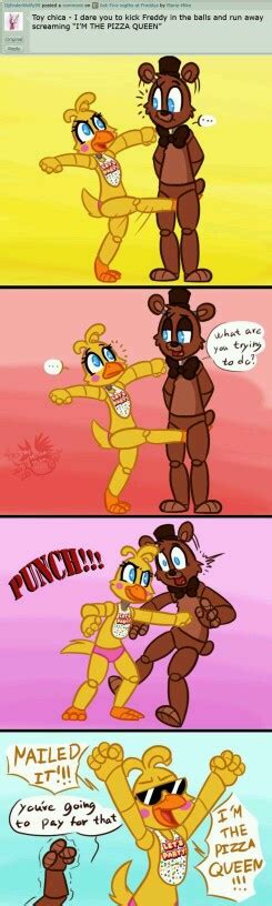 Freddy Pssh Nice Try Toy Chica Oh God Toy Chica Haha Yes
