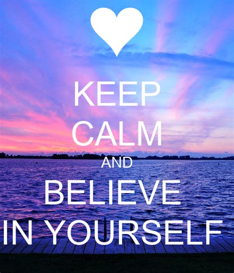 Keep Calm And Believe In Yourself Poster Brooklyn Keep