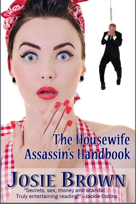 The Housewife Assassin S Handbook By Josie Brown