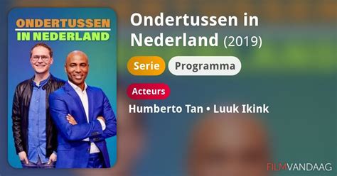 Ondertussen In Nederland Serie 2019 Filmvandaagnl