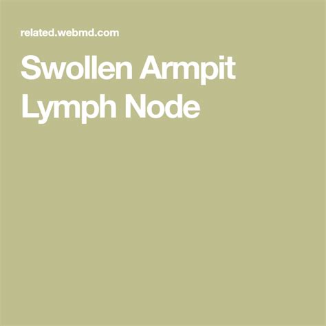 Swollen Armpit Lymph Node Lymph Nodes Womens Health Medical Advice