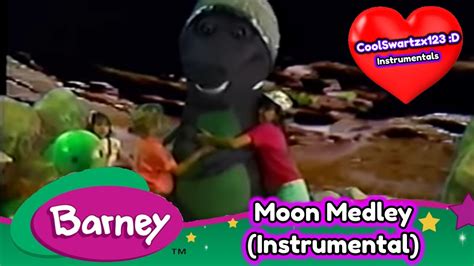 Barney Moon Medley Instrumental Youtube
