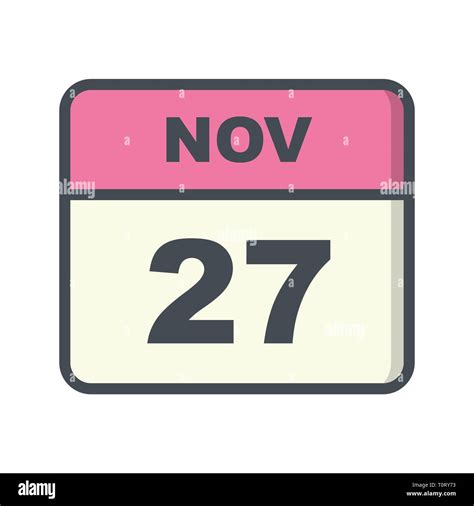 November 27th Date On A Single Day Calendar Stock Photo Alamy