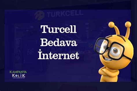Turkcell Bedava İnternet 2021 Kampanyakolik