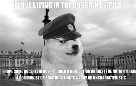 Le Russian Revolution Has Arrived Rdogelore Ironic Doge Memes
