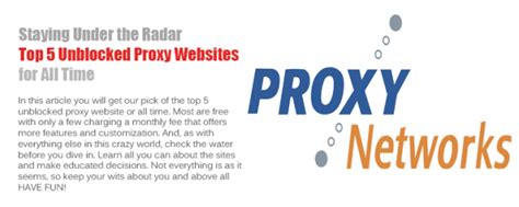 Staying Under The Radar Top Unblocked Proxy Websites For All Time