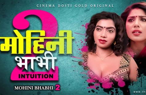 Mohini Bhabhi Unrated Hindi Hot Short Film Cinema Dosti