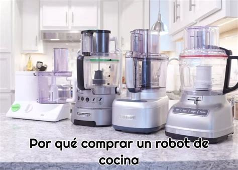 Este robot ha sido un gran pinche de cocina. Por qué comprar un robot de cocina ⋆ 2020VISION