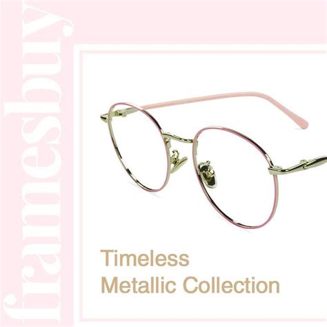 Timeless Metallic Collection Eclectic Choice Of Metallic Frames In Stunning Colours And Shapes