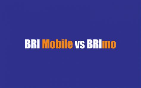 So maybe your finding is ended because you find what are you looking for for so long. Aplikasi BRI Mobile vs BRImo, Ini Perbedaannya! - Harapan ...