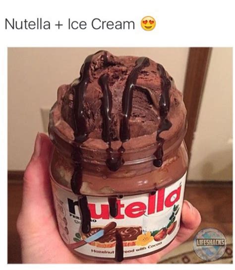 Mmmmmmmmmm Nutella And Ice Cream Nutella Ice Cream Nutella Jar