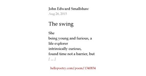 The Swing By John Edward Smallshaw Hello Poetry