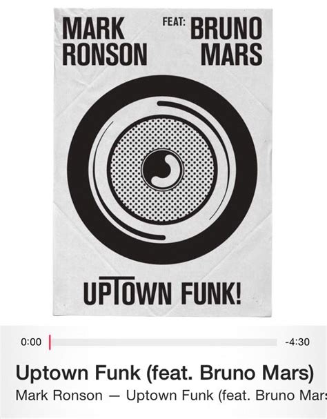 Uptown Funk By Mark Ronson Feat Bruno Mars Uptown Funk Uptown Funk