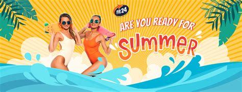 Are You Ready For Summer Fit24 Yoga And Fitness