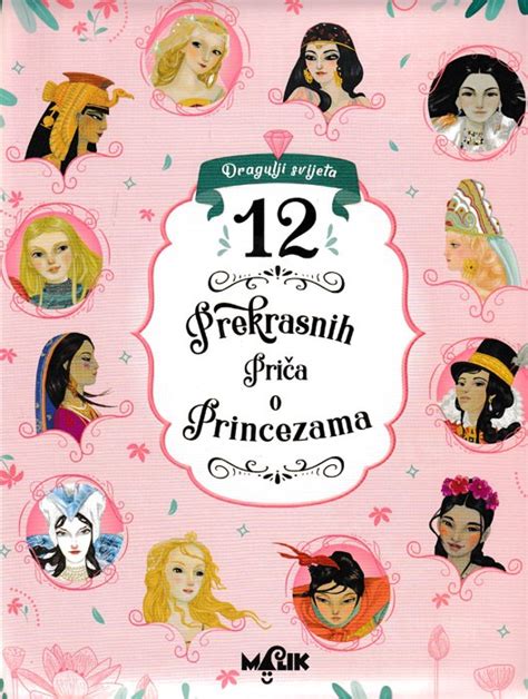 12 Prekrasnih Priča O Princezama Antonia Gasparini Knjigaba Knjižara