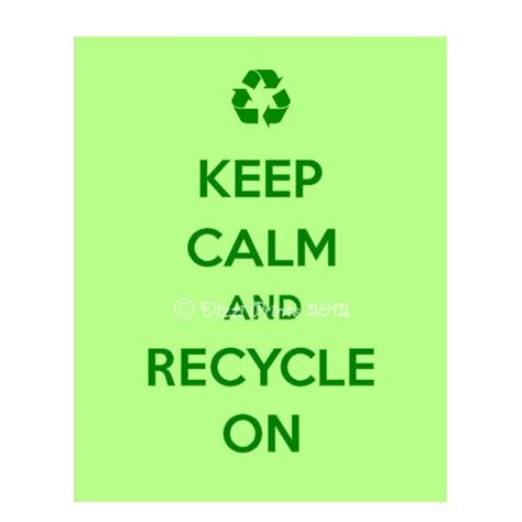 Items Similar To Recycling Print Keep Calm And Recycle On Keep Calm