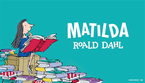 What Matilda Teaches Us About Being Book Lovers Bandn Reads