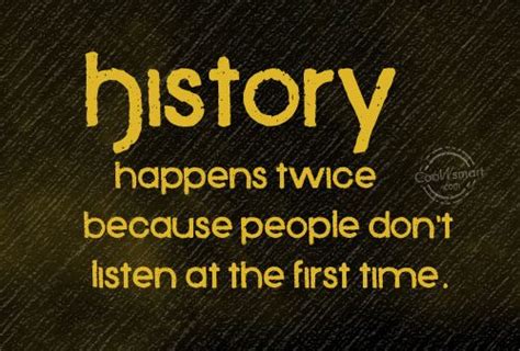 Quotes About History 2465 Quotes