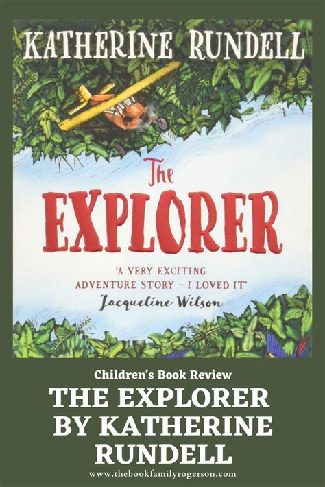 Childrens Book Review The Explorer By Katherine Rundell Book