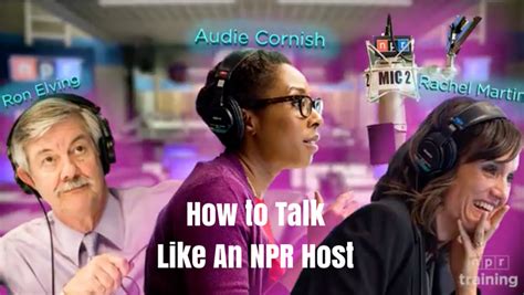 3 Tips To Sounding Like An Npr Host Alltop Viral