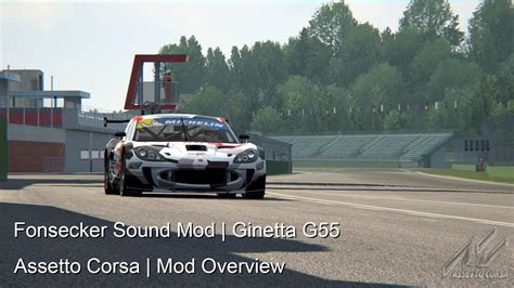 Fonsecker Sound Mod Ginetta G55 Assetto Corsa Mod Overview YouTube
