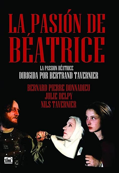 Jp La Passion Beatrice La Pasion De Beatrice Bertrand