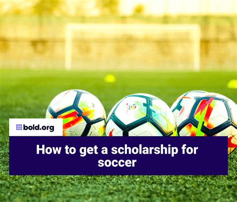 How To Get A Scholarship For Soccer