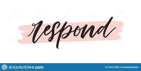 Respond Word Or Phrase Handwritten With Cursive Calligraphic Font Or
