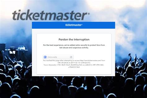 Pardon The Interruption Error On Ticketmaster How To Fix It