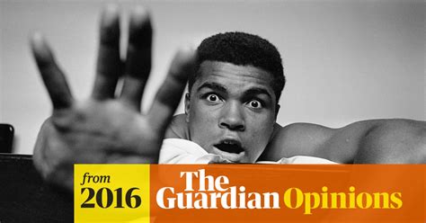 The Guardian View On Muhammad Ali A Life Of Bravery Muhammad Ali