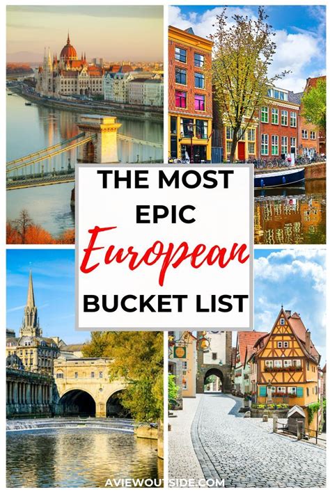 The Ultimate European Bucket List Artofit