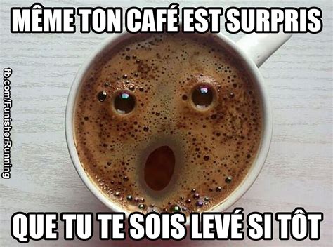 M Me Ton Caf Est Surpris Nourriture Dr Le Caf Humour Alimentation