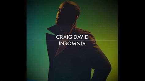 Craig David Insomnia Radio Edit Youtube