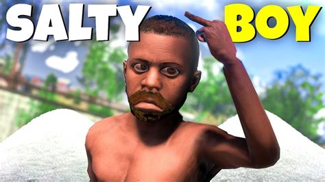 Annoying The Saltiest Kid Known To Rust Youtube