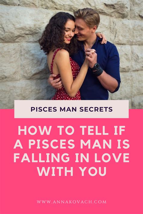How To Tell If A Pisces Man Is Falling In Love With You Pisces Man