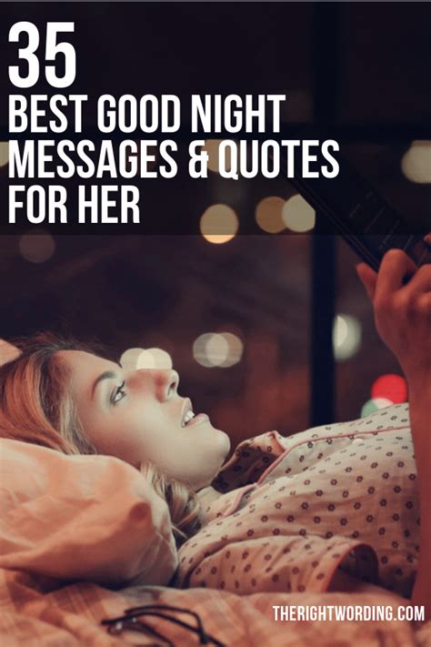 The beautiful and romantic collection of sweet words to make her smile, merry and happy for being yours. 35 Best Good Night Text Messages And Quotes For Her To ...