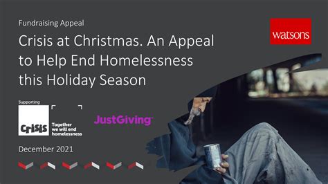 Crisis At Christmas An Appeal To Help End Homelessness This Holiday