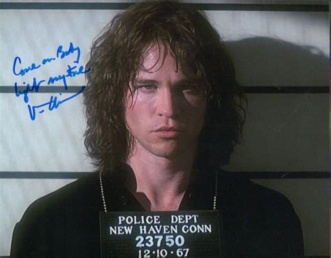 Val kilmer discusses how he came to form doc holliday's dialect and mannerisms for tombstone at the 2012 ohio comic con in columbus, ohio. Val Kilmer Jim Morrison Signed 8x10 Photo