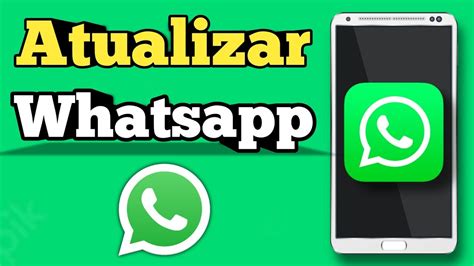 Como Atualizar O Whatsapp Pela Play Store Youtube