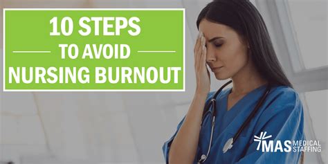 10 Steps To Avoid Nursing Burnout Mas Medical Staffing