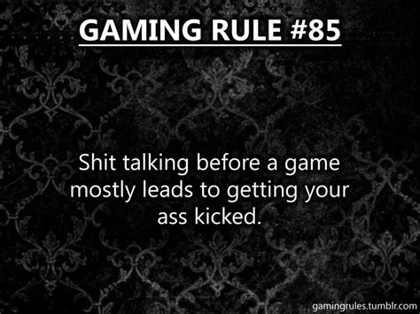 Submitted Gaming Rules Gaming Rules Gamer Quotes Funny Gaming Memes